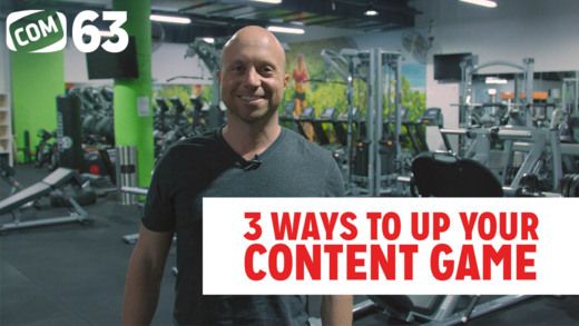 3 Ways To Up Your Content Game - Quick Wins With COM Ep 63