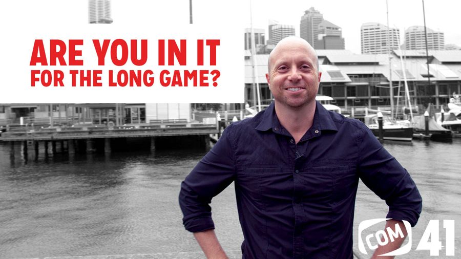 Are You In It For The Long Game? #41