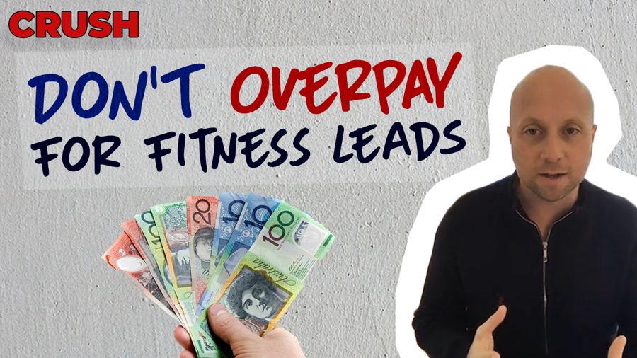 How Much Should I Pay for A Fitness Lead | Crush Wednesday Episode 80