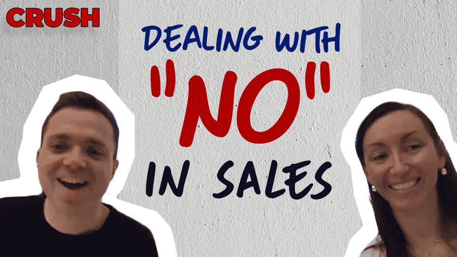 What To Do When Someone Say "NO" In A Sales Conversion | Crush Wednesday Episode 81