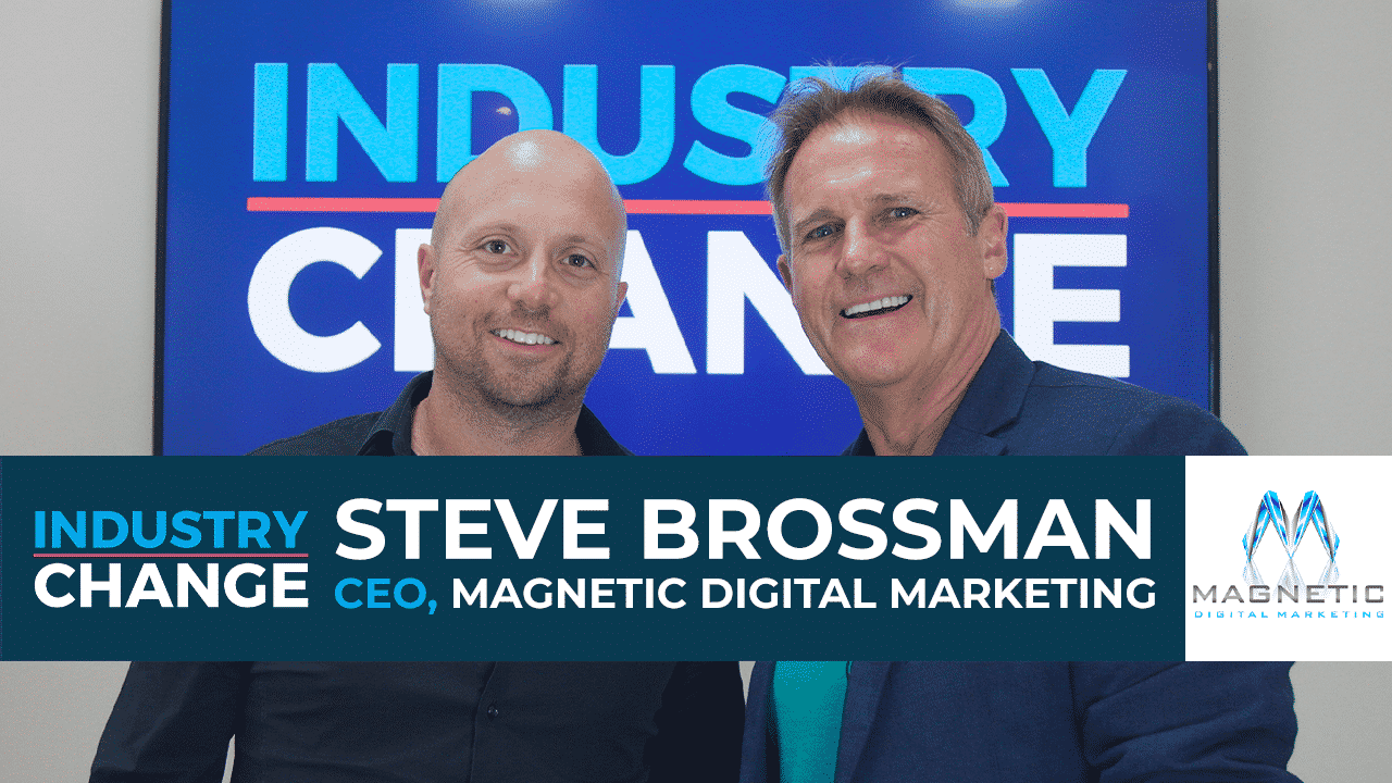Read more about the article How To Position Yourself For Predictive Profits – Industry Change Ep 13 with Steve Brossman
