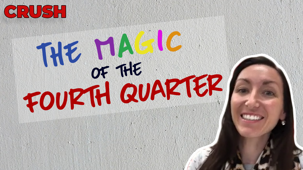 Read more about the article The Magic of Fourth Quarter | Crush Wednesday Episode 85