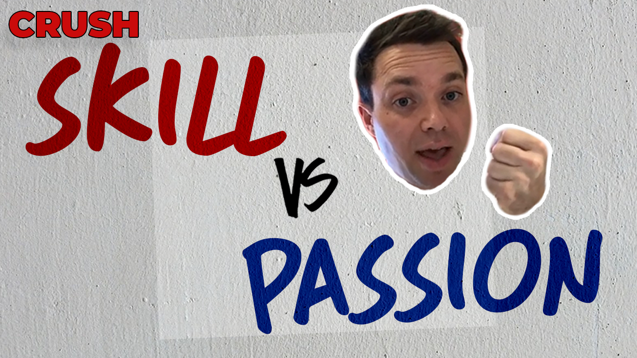 Read more about the article Skills vs Passion- What Is More Important for Success?| Crush Wednesday Episode 88