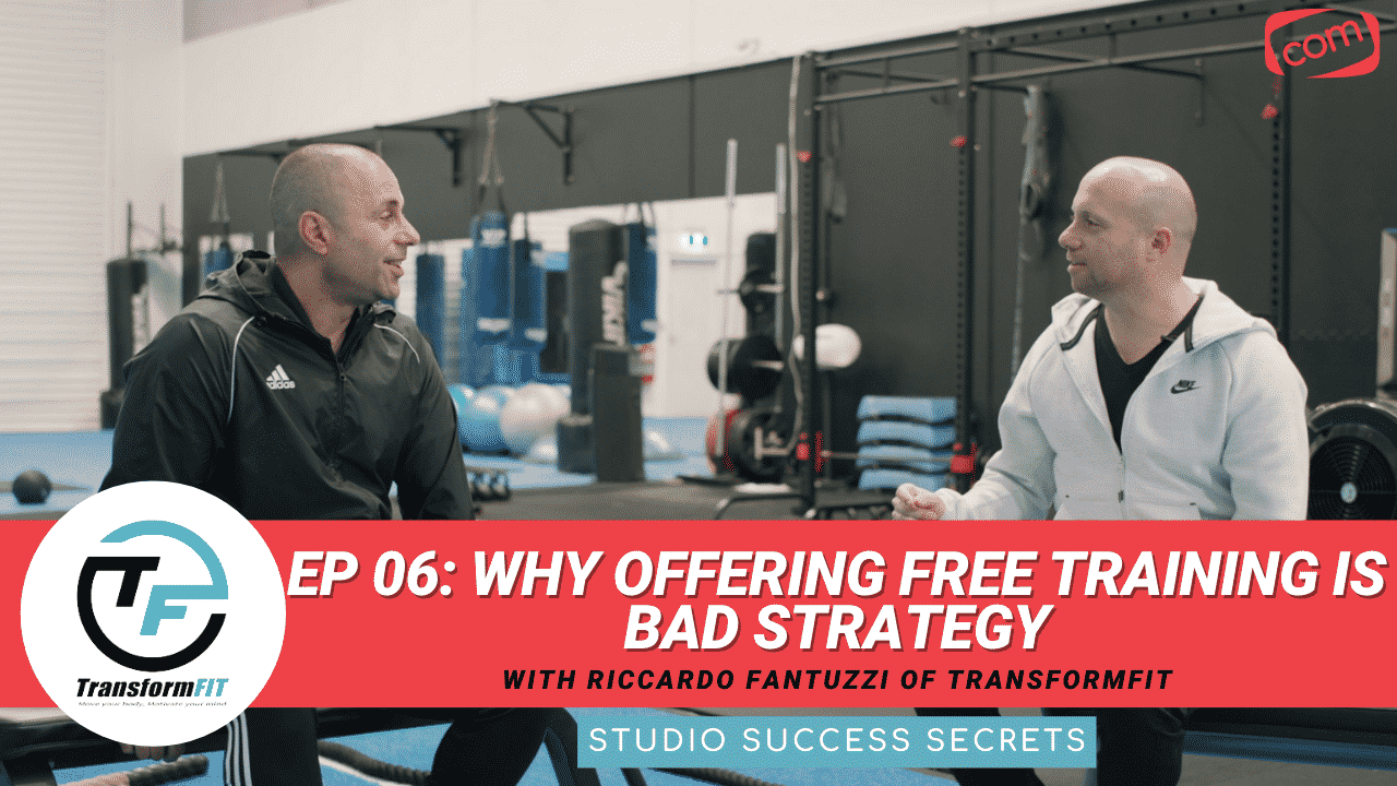 You are currently viewing Why Offering FREE Training is Bad Strategy | Studio Success Secrets Ep 6 With Riccardo Fantuzzi