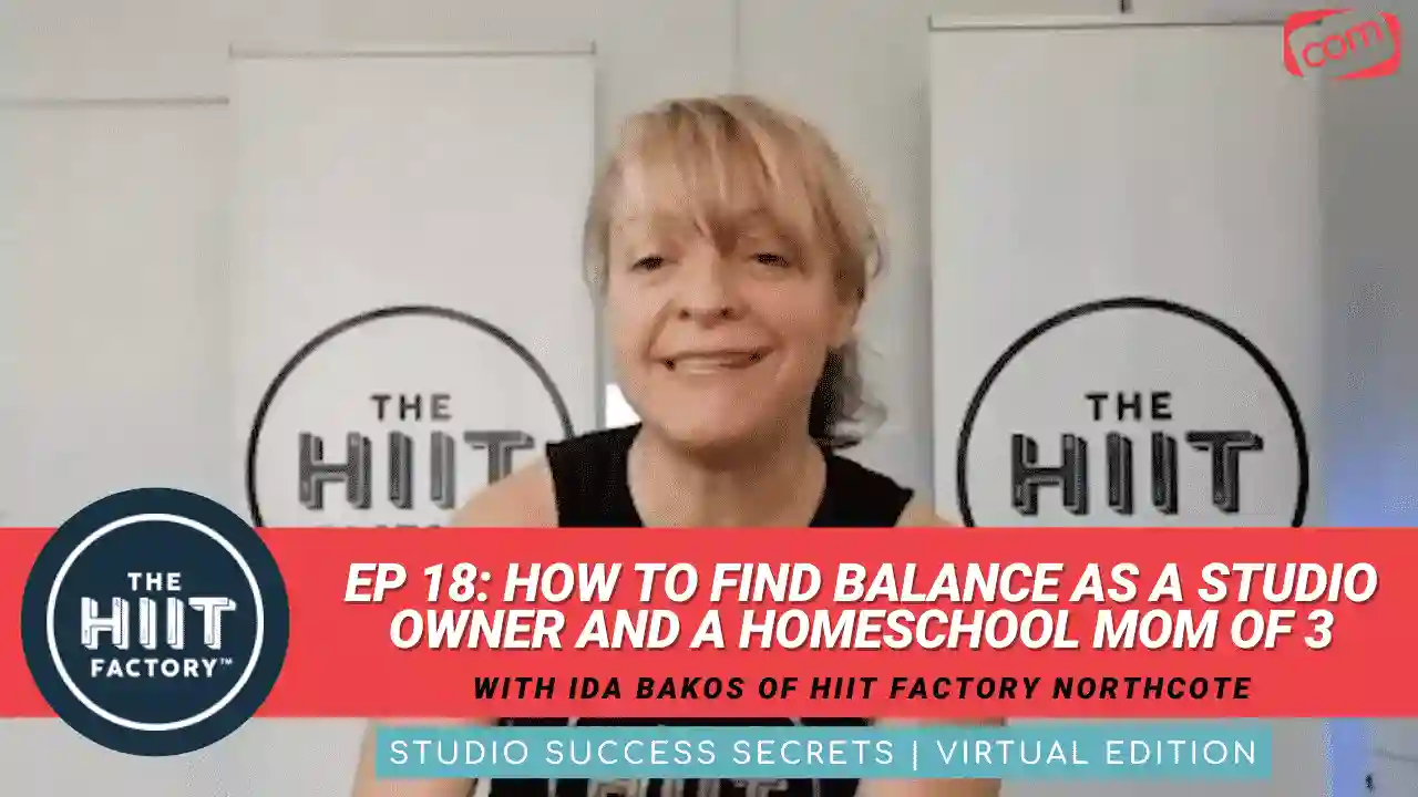 You are currently viewing How To Find Balance As A Studio Owner And A Homeschool Mom of 3 | Studio Success Secrets Ep 18 W/ Ida Bakos