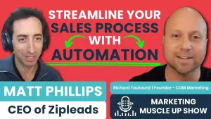 Streamline Your Sales Process With Automation With Matt Phillips
